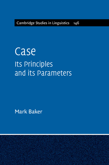 Case: Its Principles and its Parameters by Mark Baker