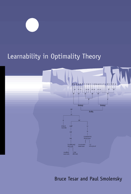 Learnability in Optimality Theory by Bruce Tesar