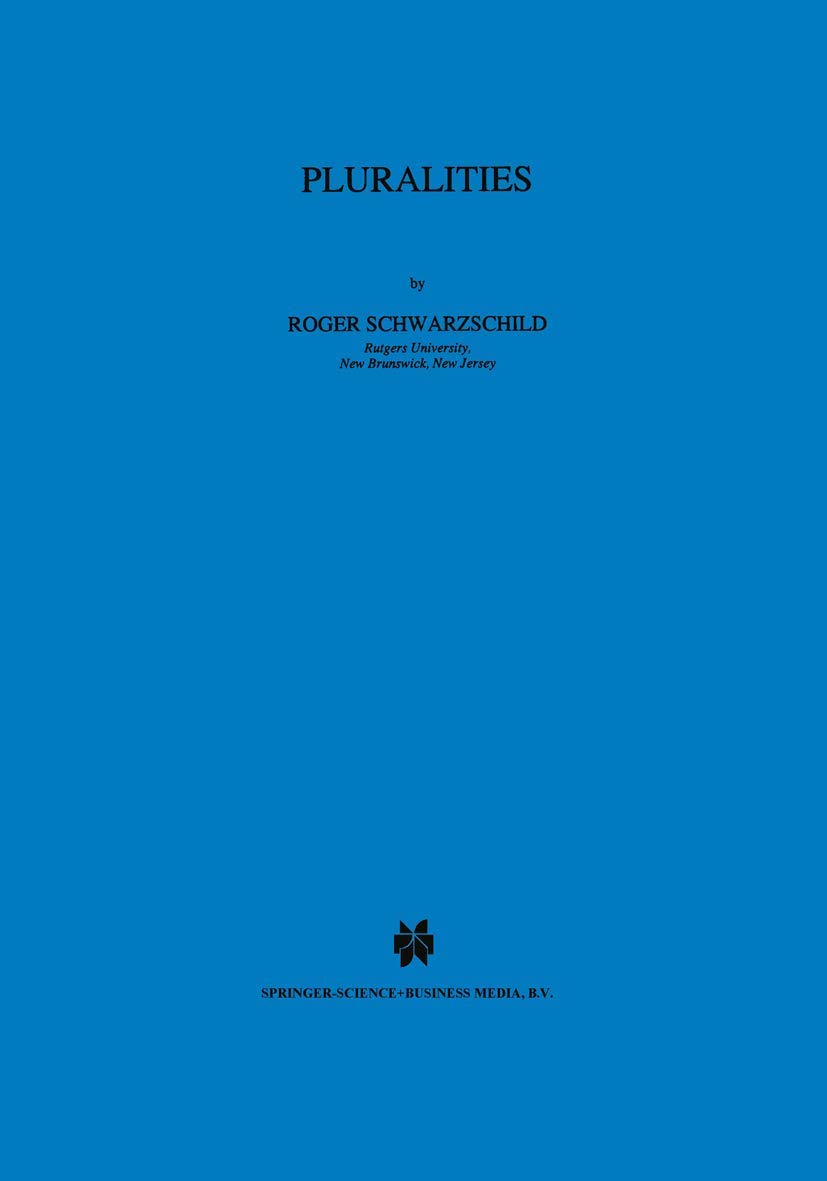 Pluralities by Roger Schwarzchild